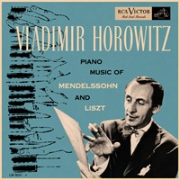 RCA Victor : Horowitz - Liszt, Mendelssohn